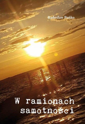 W ramionach samotności, Pańko Radosław