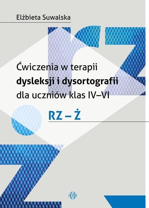 Ćwiczenia w terapii dysleksji i dysortografii...