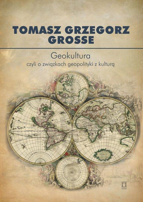 Geokultura, Tomasz Grzegorz Grosse