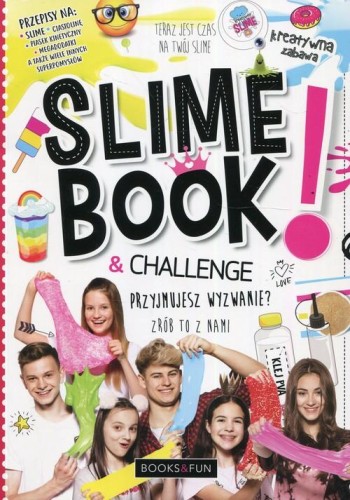 Slime Book and Challenge, Kusz Jolanta