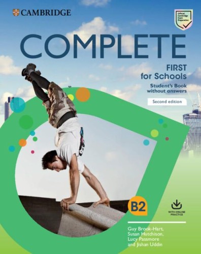 Complete First for Schools B2 Student's Book...