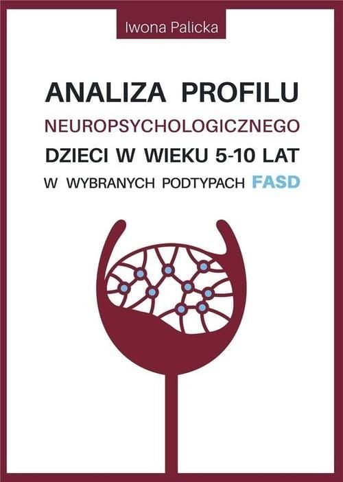 Analiza profilu neuropsychologicznego dzieci w...