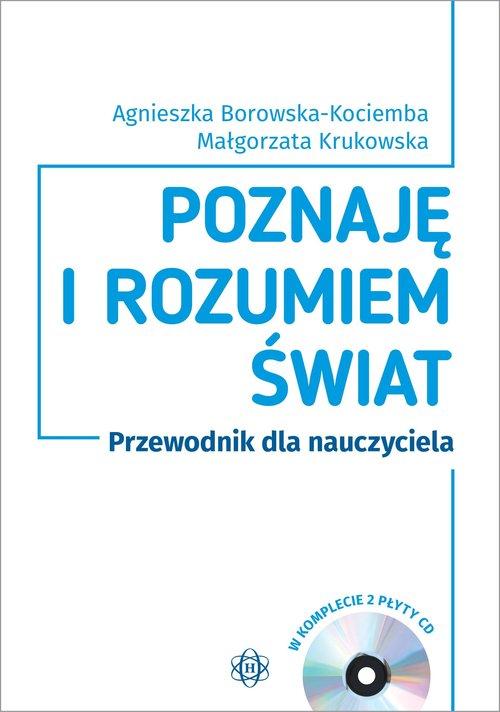 Poznaję i rozumiem świat Przewodnik dla...