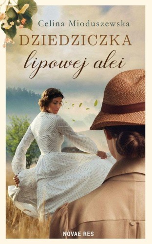 Dziedziczka lipowej alei, Mioduszewska Celina