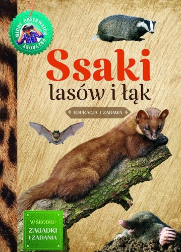 Ssaki lasów i łąk Młody Obserwator Przyrody