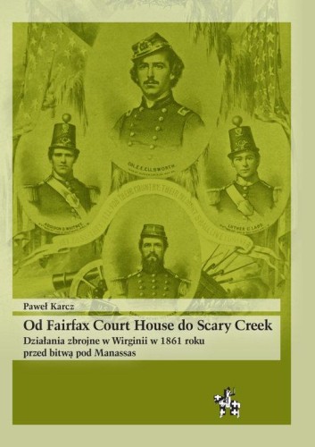 Od Fairfax Court House do Scary Creek, Karcz Paweł