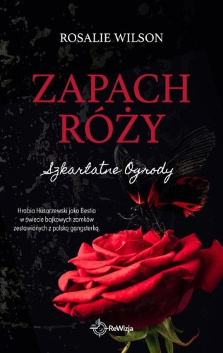 Zapach róży, Wilson Rosalie