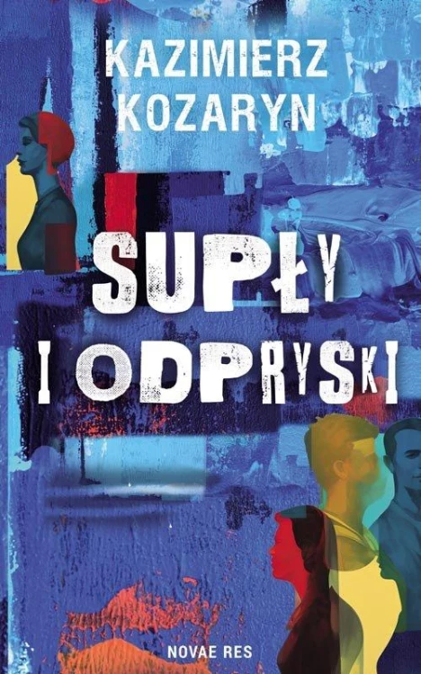 Supły i odpryski, Kozaryn Kazimierz