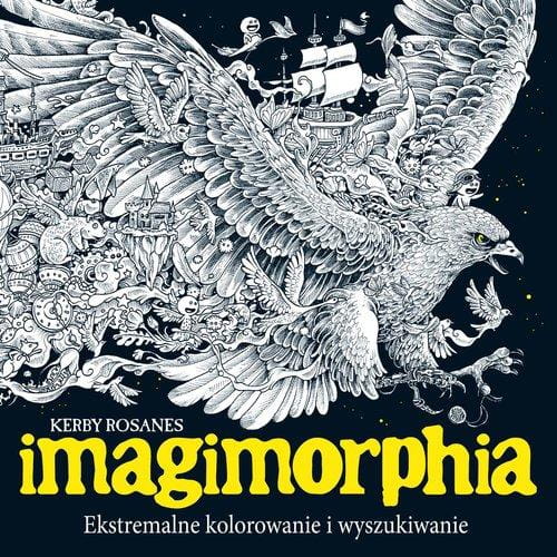 IMAGIMORPHIA. Ekstremalne kolorowanie i...