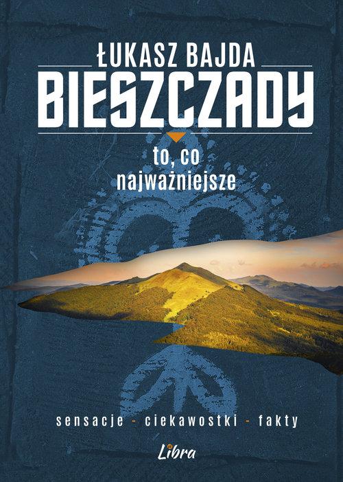 Bieszczady To co najważniejsze, Bajda Łukasz