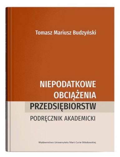 Niepodatkowe obciążenia przedsiębiorstw....
