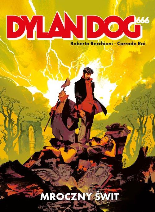 Dylan Dog 666 Mroczny Świt, Recchioni Roberto