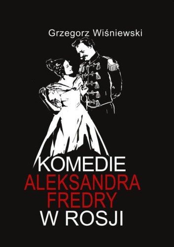 Komedie Aleksandra Fredry w Rosji