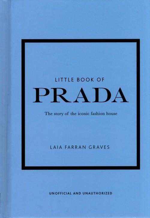 Little Book of Prada, Farran Graves Laia