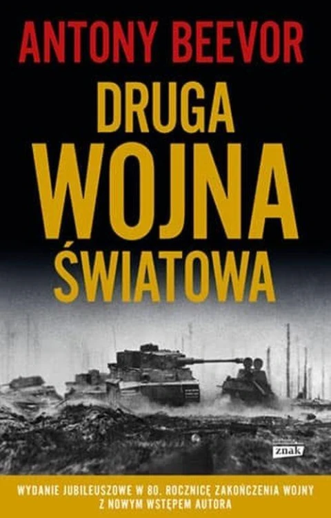 Druga wojna światowa, Beevor Antony