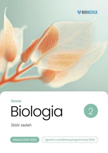 Nowa Biologia 2 Zbiór zadań z repetytorium...