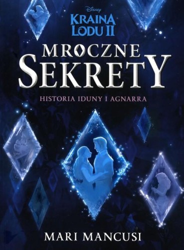 Mroczne sekrety Historia Iduny i Agnarra