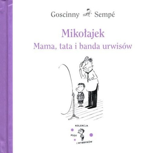 Mikołajek Mama, tata i banda urwisów