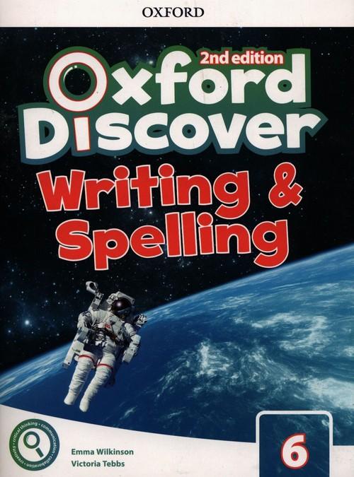 Oxford Discover 6 Writing &amp; Spelling