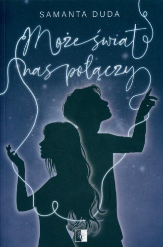 Może świat nas połączy, Duda Samanta