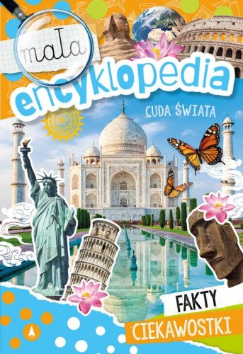 Mała encyklopedia Cuda świata, Ślizowska Monika