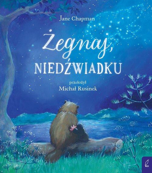 Żegnaj niedźwiadku, Chapman Jane