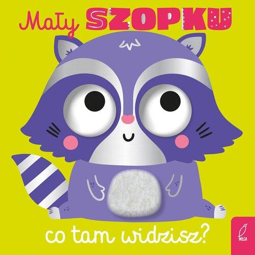 Mały szopku co tam widzisz?