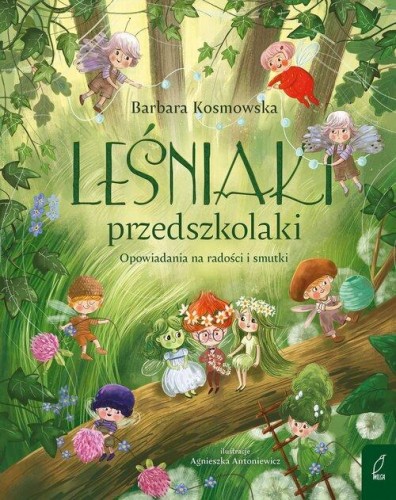 Leśniaki przedszkolaki, Kosmowska Barbara