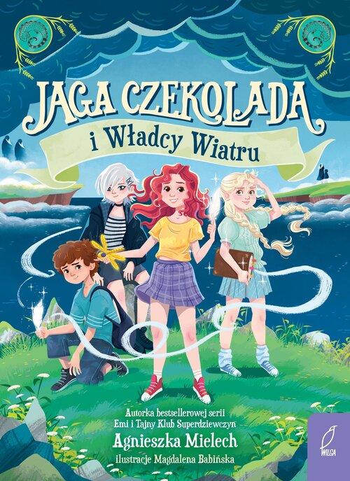 Jaga Czekolada i Władcy Wiatru Tom 2