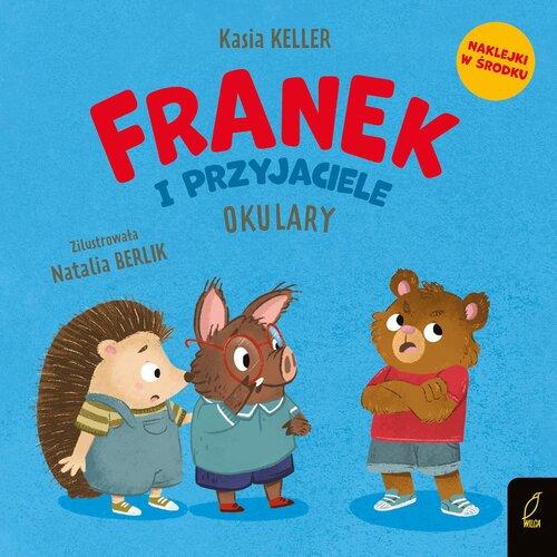 Franek i przyjaciele Okulary, Keller Katarzyna