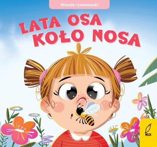 Wesołe rymowanki Lata osa koło nosa