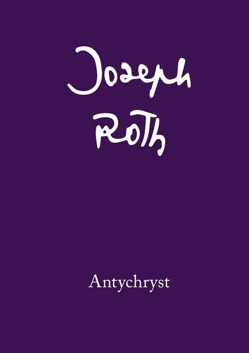 Antychryst, Roth Joseph