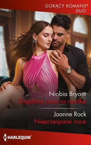 Znajdźmy czas na randkę, Niobia Bryant Joanne Rock