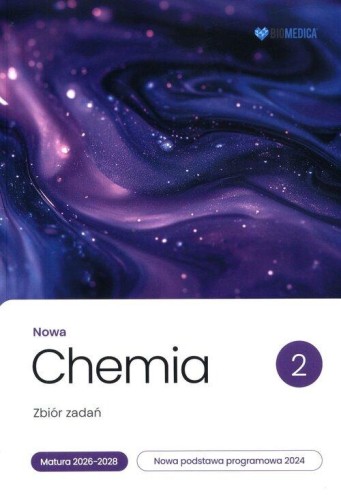 Nowa Chemia Zbiór zadań Matura 2026-2028 Tom 2