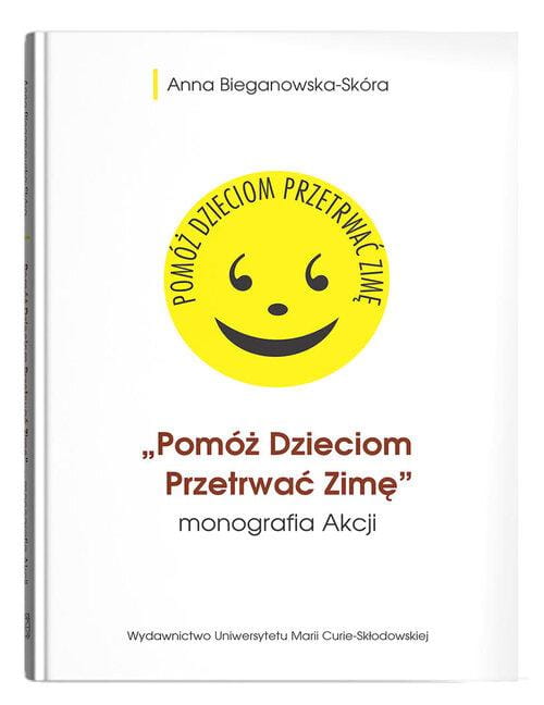 Pomóż Dzieciom Przetrwać Zimę monografia Akcji