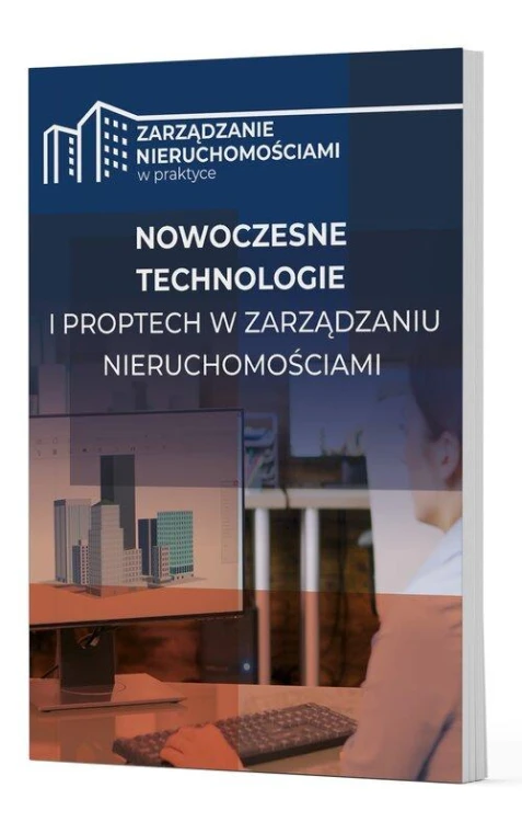 Nowoczesne technologie i PropTech w...