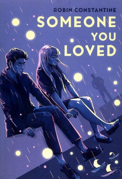 Someone You Loved, Constantine Robin