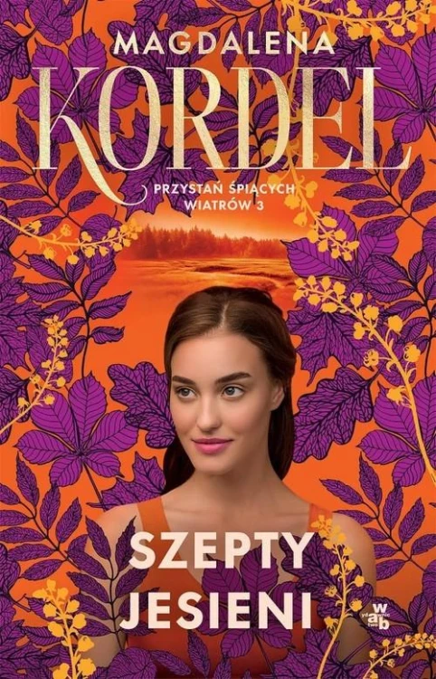 Przystań śpiących wiatrów Tom 3 Szepty jesieni