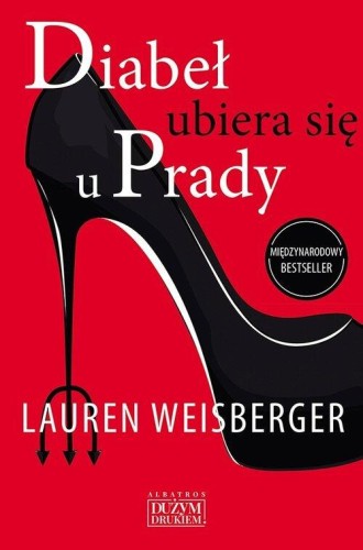 Diabeł ubiera się u Prady, Weisberger Lauren
