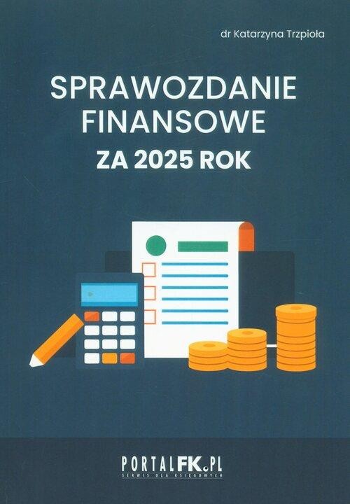 Sprawozdanie finansowe za 2025 rok