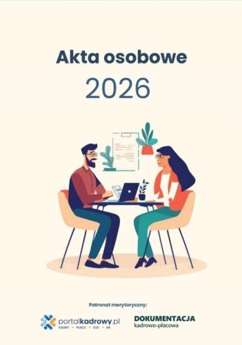 Akta osobowe 2026 - prowadzenie,...