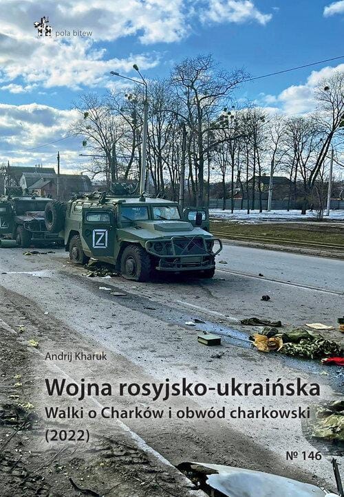 Wojna rosyjsko-ukraińska. Walki o Charków i...