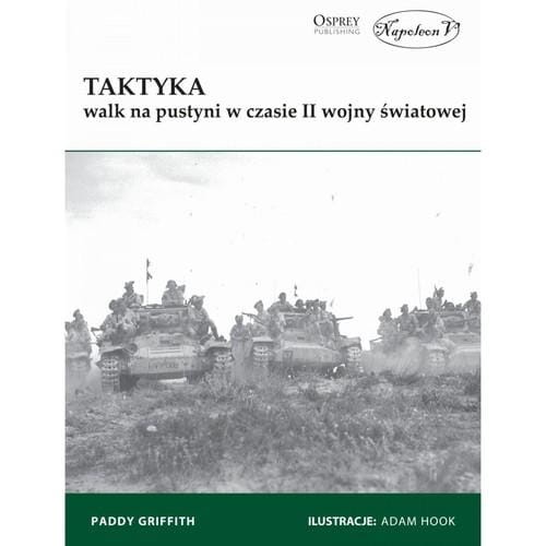 Taktyka walk na pustyni w czasie II wojny...
