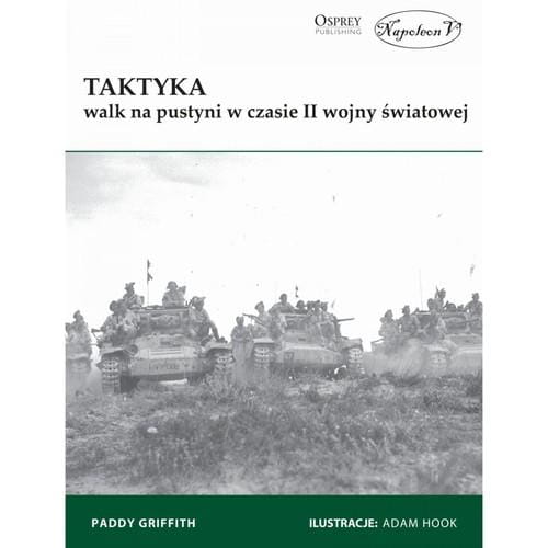 Taktyka walk na pustyni w czasie II wojny...
