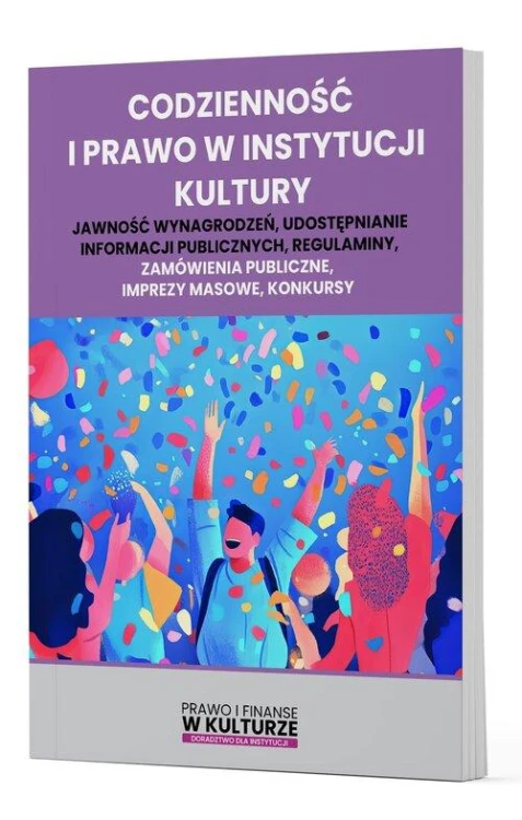 Codzienność i prawo w instytucji kultury