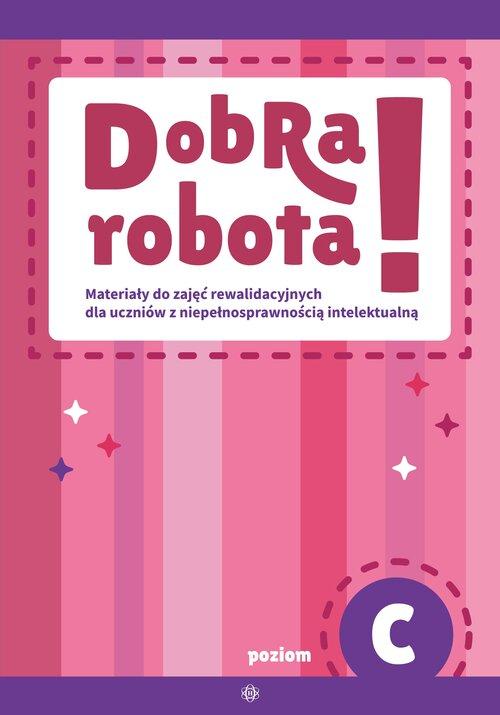 Dobra robota Poziom C