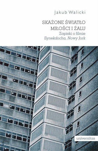 Skażone światło miłości i żalu. Zapiski o...