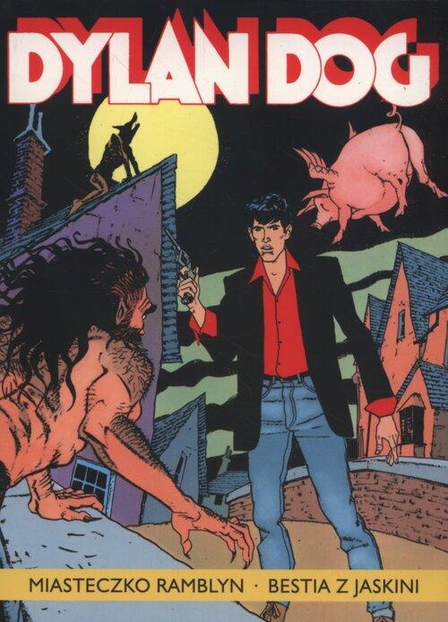 Dylan Dog. Miasteczko Ramblyn / Bestia z jaskini