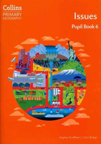 Collins Primary Geography Issues Pupil Book 6