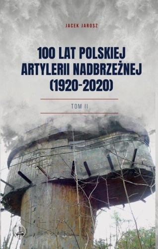 100 lat polskiej artylerii nadbrzeżnej...